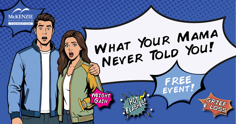 What Your Mama Never Told You: Candid Conversations, Practical Insights, and Plenty of Laughs