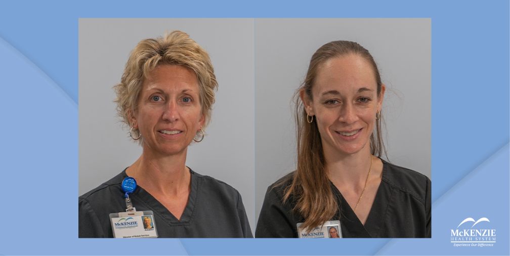 Jennifer Long, PT, DPT, Physical Therapist and Director of Rehabilitation Services & Veronica Byrne, PT, DPT, CTRS, Physical Therapist